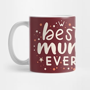 Best Mum Ever Mug